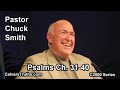 19 Psalms 31-40 - Pastor Chuck Smith - C2000 Series