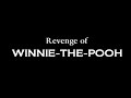 Revenge of Winnie-the-Pooh Teaser Trailer