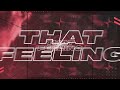 ATB x TRAVYP - That Feeling (Lyric Video)