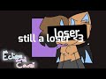 Loser in Love . Animation Meme . New Artstyle