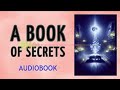 A BOOK OF SECRETS - Horatio W. Dresser - AUDIOBOOK