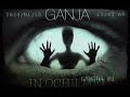 GANJA - IN OCHII MEI (OFFICIAL AUDIO)