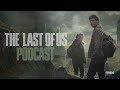 Episode 1 - “When You’re Lost in the Darkness” | The Last of Us Podcast | Max