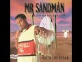 Mr Sandman Swerve On (feat. Crooked Path)