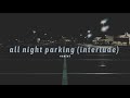 adele - all night parking [with erroll garner] interlude (slowed + reverb)