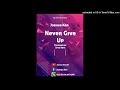 Joshua Ken - NEVER GIVE UP