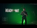 Ready or Not Singleplayer Gameplay (PORT)
