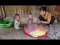 Single mother: How to make five-color sticky rice to sell - Perfecting the roof | Build a farm