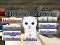 Kitten Cat Simulator gameplay (weird game)