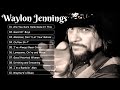 WaylonJennings Best Songs ~ WaylonJennings Greatest Hits Full Album