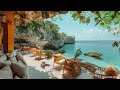 Jazz Music and Cave Coffee Shop, Peaceful Tropical Beach Atmosphere for a good mood