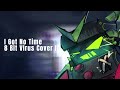 I Got No Time Español (8 Bit Virus Cover IA)