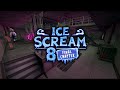 Ice Scream 8 Update - Boss Fight Music