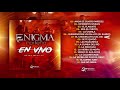 Enigma Norteño - Disco Completo (En Vivo desde Mexicali 2020)