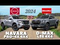 NISSAN NAVARA PRO-4X 2024 vs ISUZU D-MAX LS-E 2024