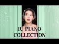 IU 아이유✨아이유 피아노연주곡 모음| IU Piano Colection #2 : Someday,LILAC, BBIBBI,....|  Kpop Piano Cover