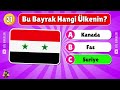 Bu BAYRAK Hangi Ülkenin?🤔  Ülkelerin Bayrağını TAHMİN ET 🚩 Ülke Bulmaca