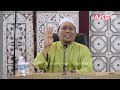 76 | Sejarah Nabi Nuh a.s  | Ustaz Auni Mohamed | Jan 2017