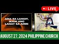 🔴 QUIAPO CHURCH LIVE MASS TODAY REV FR DOUGLAS BADONG AUGUST 27,2024