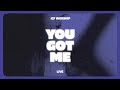 You Got Me (Live) | ICF Worship & Dominik Laim (Official Audio Video)
