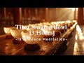 [Playlist] 3 Hours | Deep Meditation Journey | Tibet Singing Bowl