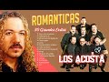 LOS ACOSTA ÉXITOS DEL AYER LOS 35 MÁS GRANDES ÉXITOS 🌹~ LOS ACOSTA (2024) ~ 70s 80s Music