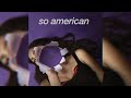Olivia Rodrigo - so american (sped up +reverb)