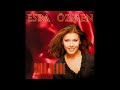 Esra Özmen - Bir Şarkımız Vardı