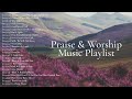 Amazing Grace How Sweet The Sound! Praise and Worship Playlist 2024