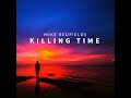 Killing Time (Evasive Remix)