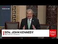 JUST IN: John Kennedy Issues Epic Warning On Senate Floor