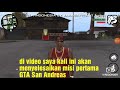 Misi Pertama | GTA San Andreas #1