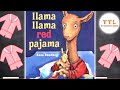 Llama Llama Red Pajama READ ALOUD!