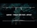 Gunna - Prada Dem feat Offset