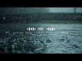 Rainy Emotions : 1 hour sleeping, relaxing, meditation, and calming music