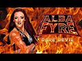 Alba Fyre - Dare Devil (Entrance Theme)