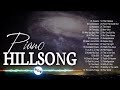 180 Mins Piano Hillsong Worship Instrumental Music Playlist - Anointing Instrumental Christian Music