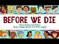Total Drama World Tour ‘Before We Die’ Lyrics (Color Coded)