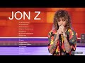 Mix Mejores Canciones de Jon Z - Mix Exitos 2021 - Grandes exitos 2021 ( Lo Nuevo Exitos )