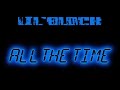 Lil’Block - All The Time