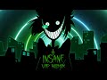 INSANE (VIP Remix) - Black Gryph0n & Baasik