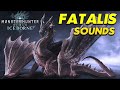 Monster Hunter World: Iceborne - Fatalis Sounds