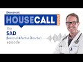 the Seasonal Affective Disorder episode | Beaumont HouseCall Podcast