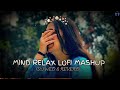 Mind Relaxing Trading Lofi Song|| Instagram Lofi Mashup Songs|| Slowed And Reverb🎶