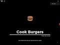 Cook burgers ability showcase Part 2