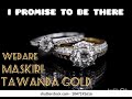 Wedare - I promise to be there ft Tawanda Gold x Maskiri ( I promise to be there album #8)