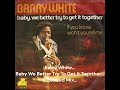 Barry White...Baby We Better Try To Get It Together...Extended Mix...