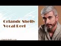 Orlando Shelly // Vocal Reel