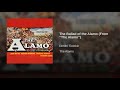 The Ballad of the Alamo (From 