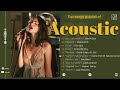 Best Acoustic Selections 2024 - Best Chill English Acoustic 2024 | Timeless Acoustic #15